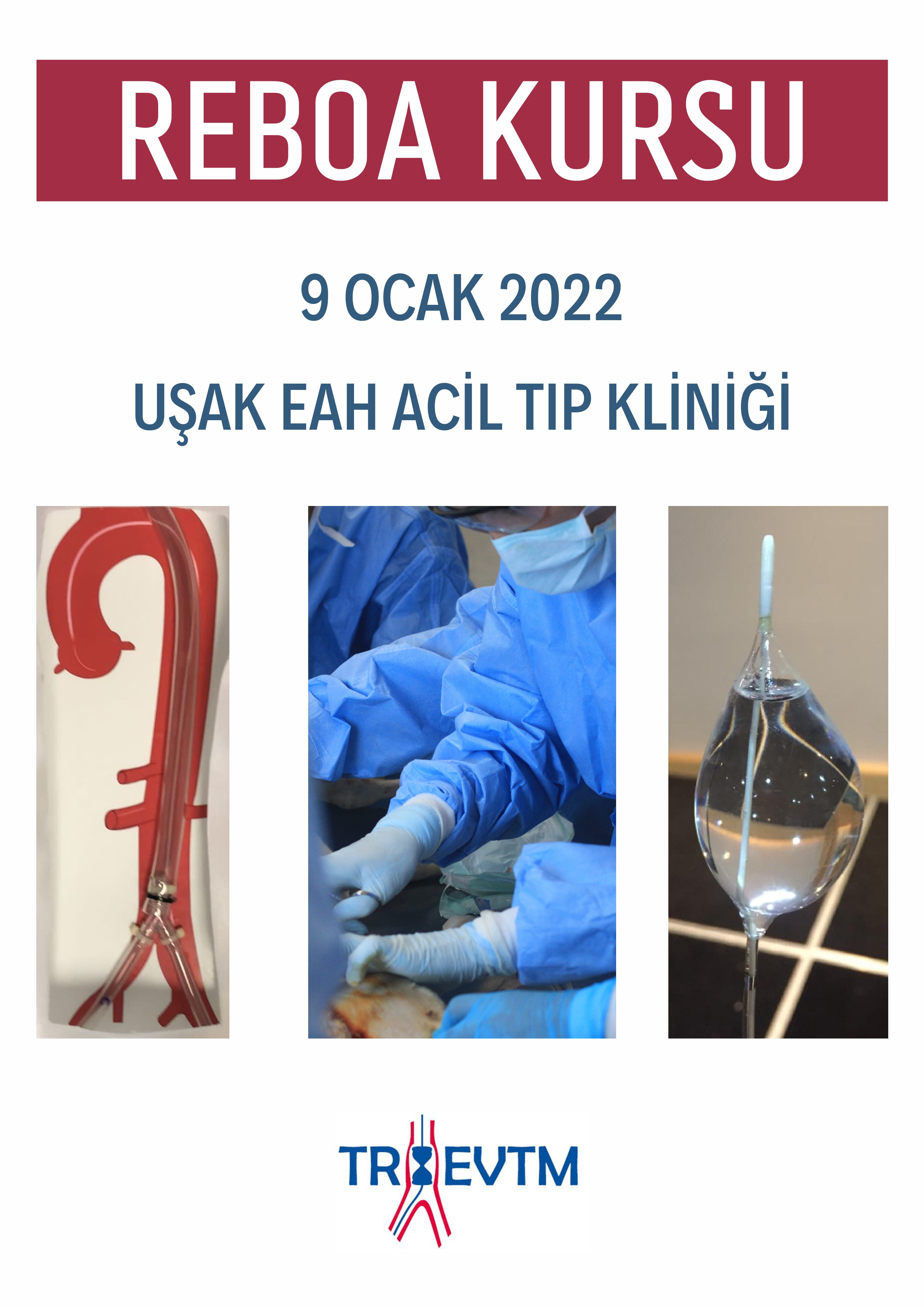 UŞAK TRAINING and RESEARCH HOSPITAL REBOA COURSE